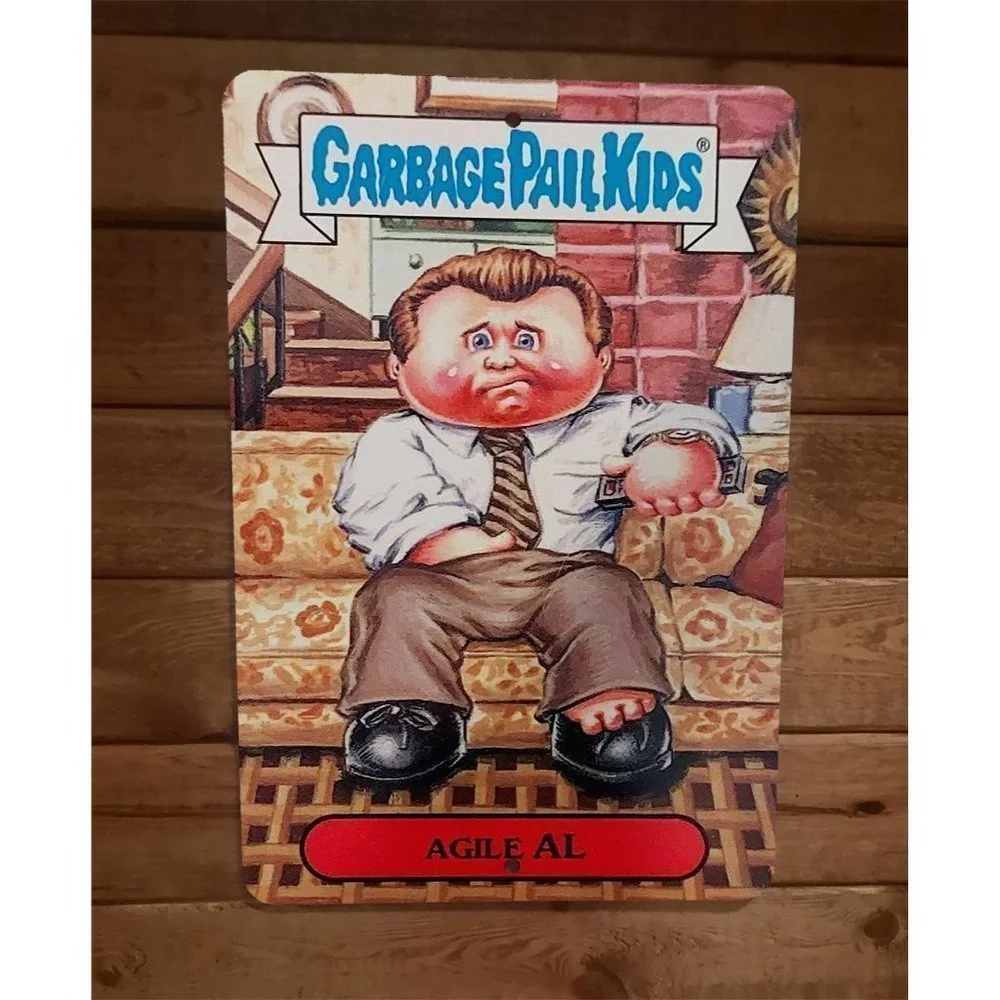 Agile Al GPK Garbage Pail Kids Al Bundy 8x12 Metal Wall Retro 80s‎ Sign